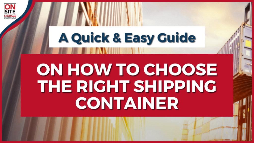 Choose right shipping container