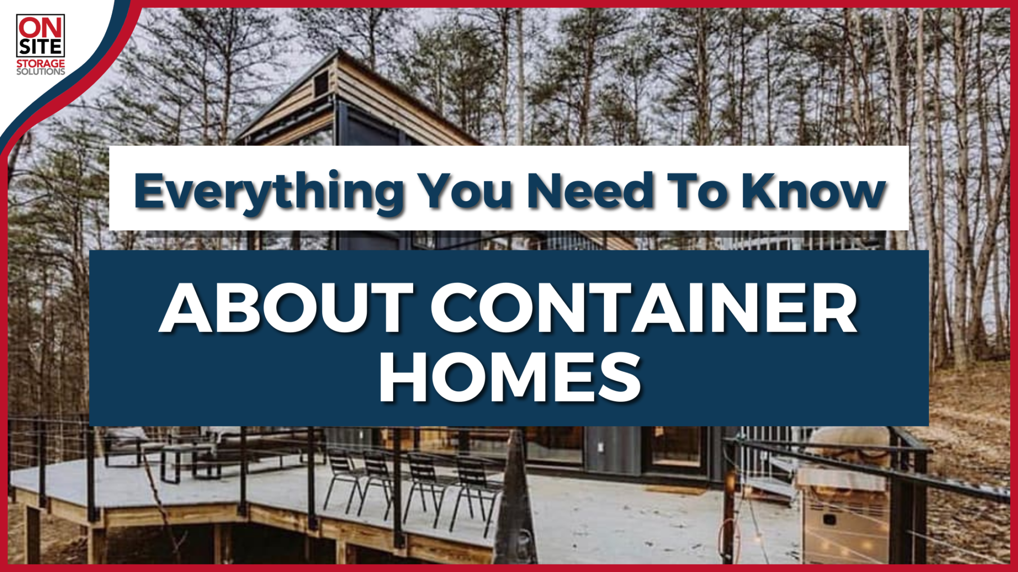 Container Homes: What You Need To Know Before You Buy