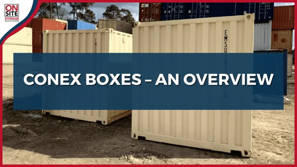 conex boxes an overview