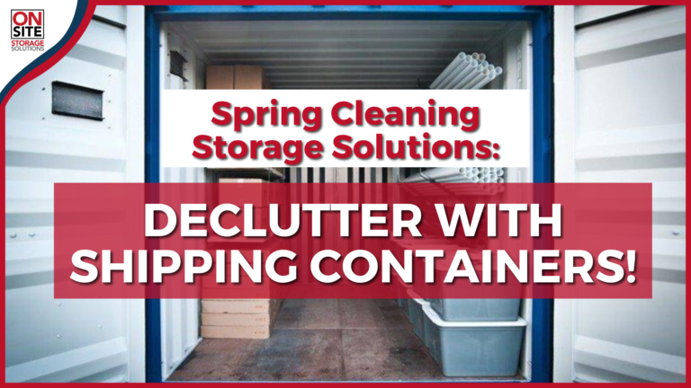 Spring Clean with Shipping Containers