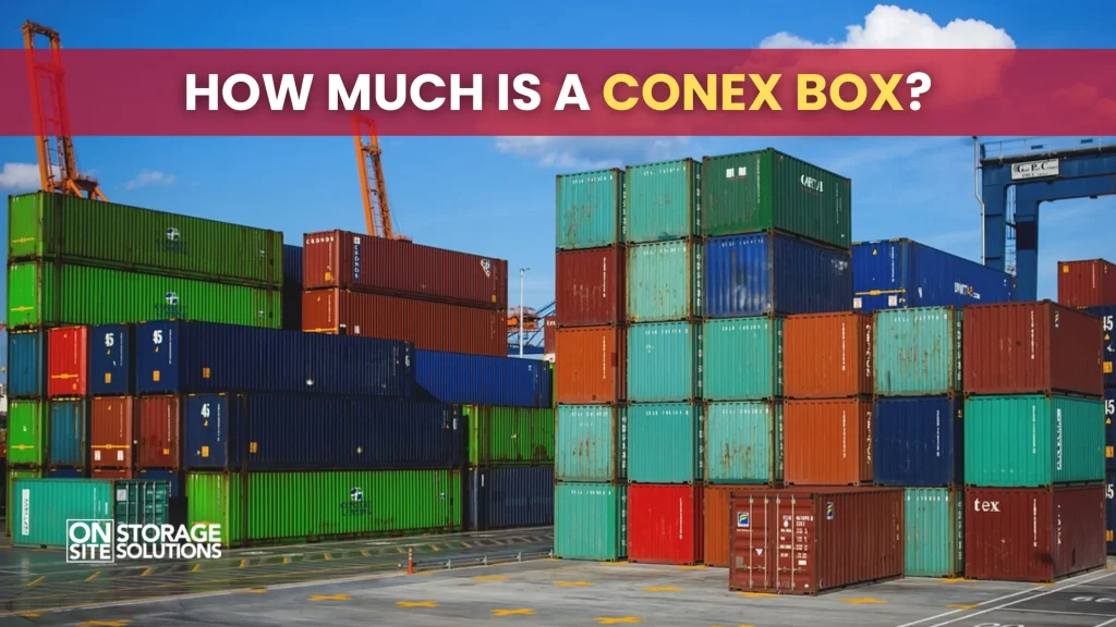 How Much is a Conex Box