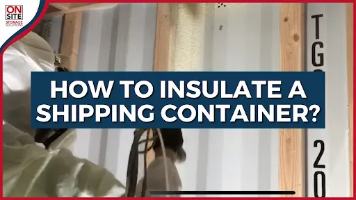 how to insulate a shipping container