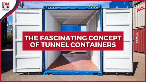 Fascinating Concept of Tunnel Containers