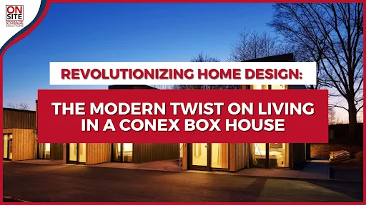 Modern Twist on Living in a Conex Box House
