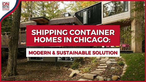 Shipping Container Homes in Chicago