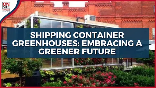 Shipping Container Greenhouses
