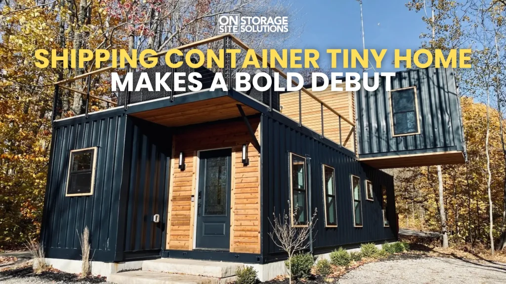 Shipping Container Tiny Home Makes a Bold Debut