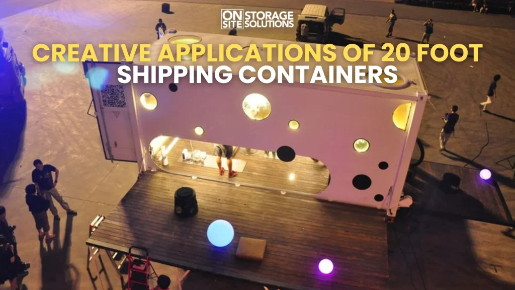 Creative Applications of 20 Foot Shipping Containers