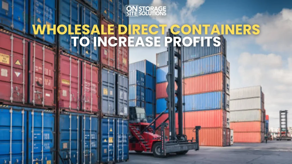 Wholesale-Direct-Containers-to-Increase-Profits