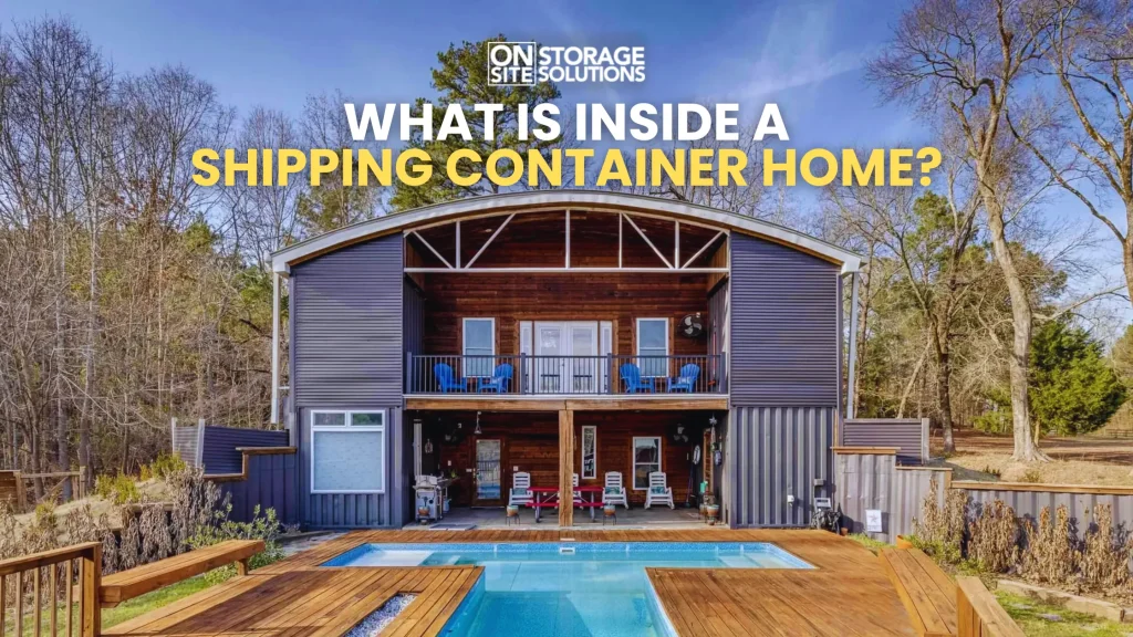 What Is Inside A Shipping Container Home