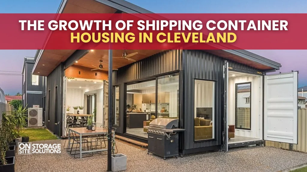 The Growth of Shipping Container Housing in Cleveland