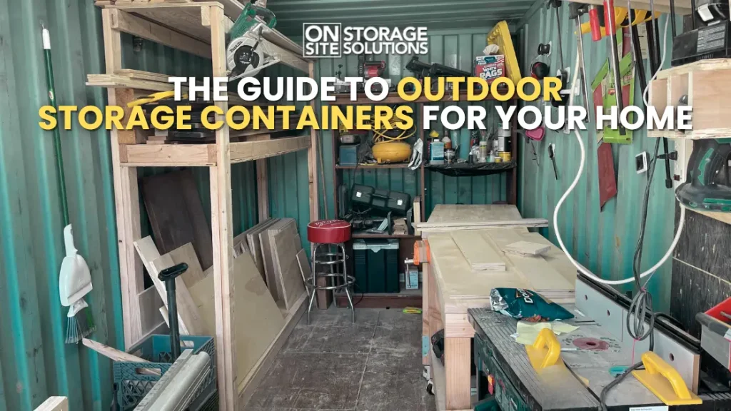 Outdoor Storage Containers