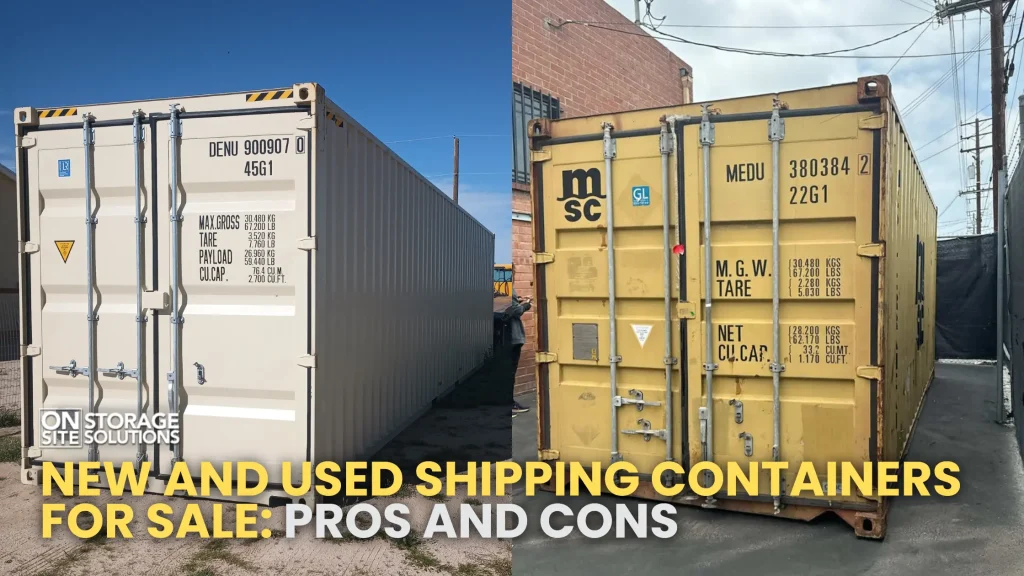 New and Used Shipping Containers for Sale