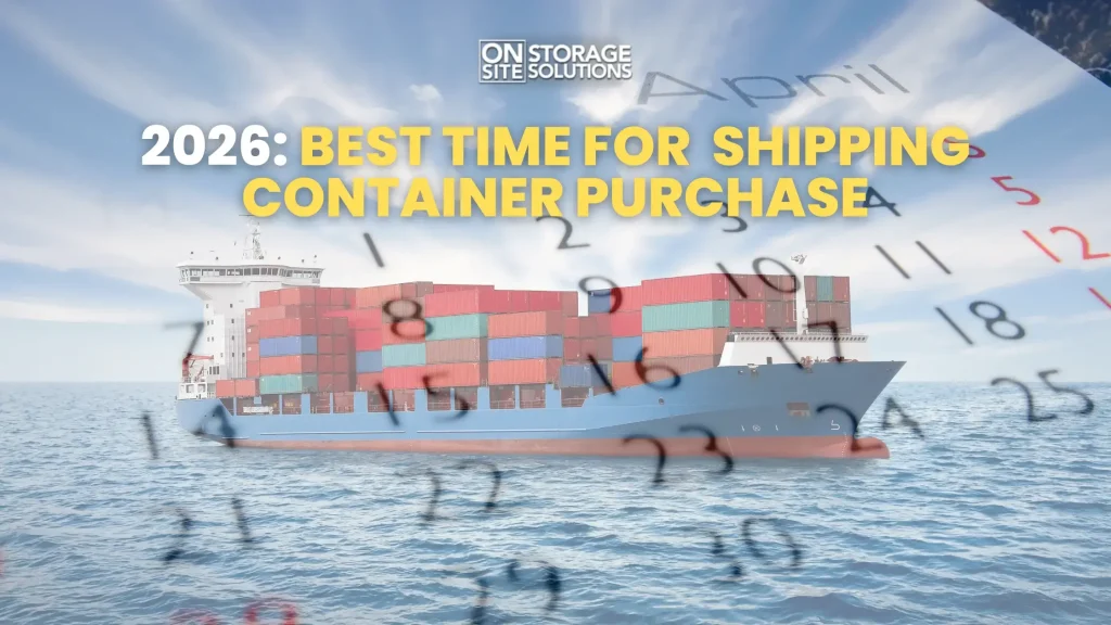 Container ship loaded with shipping containers beside a calendar symbolizing the best time to purchase in 2026