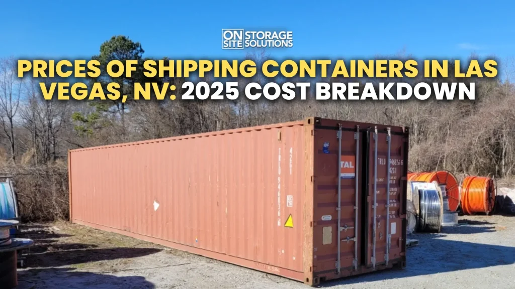Prices of Shipping Containers in Las Vegas, NV