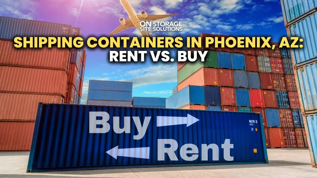 Shipping Containers in Phoenix AZ