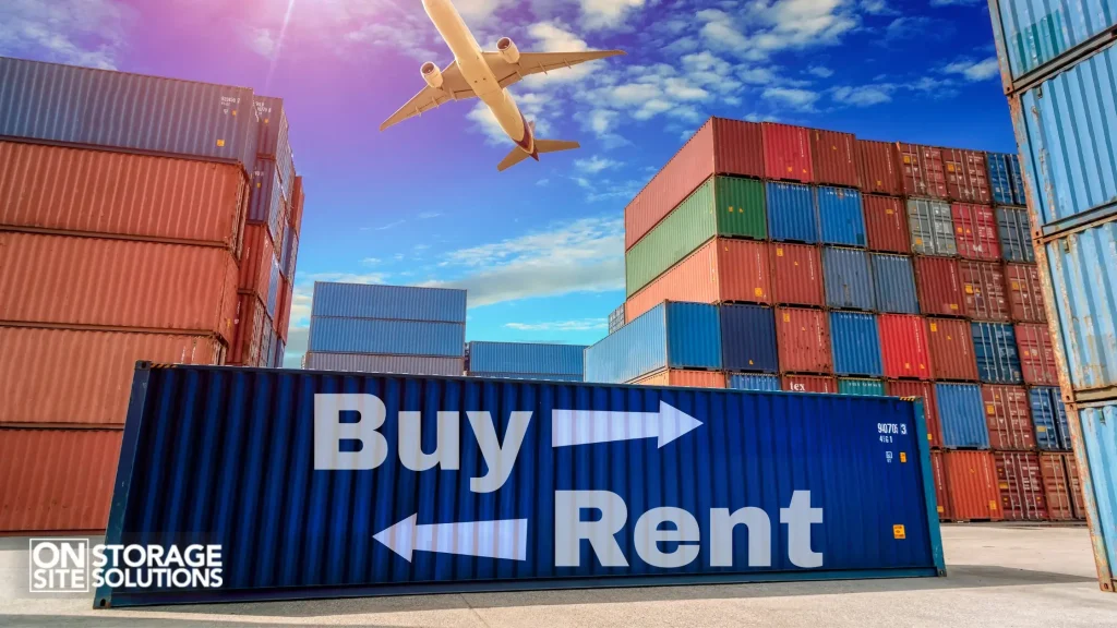 Rent vs. Buy Shipping Container in Phoenix, Arizona