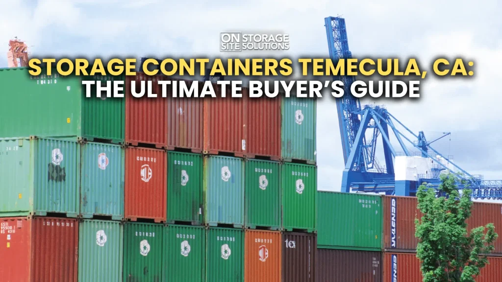 Storage Containers Temecula