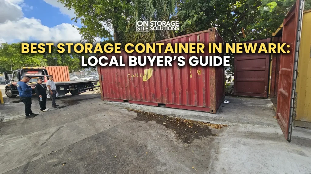 Best storage container options available in Newark, New Jersey